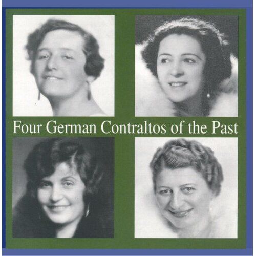 Quatre Celebres Contralto : Willer, Liebenberg, Olszewska, Klose