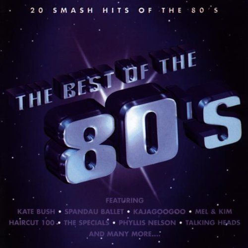 The Best Of The 80's