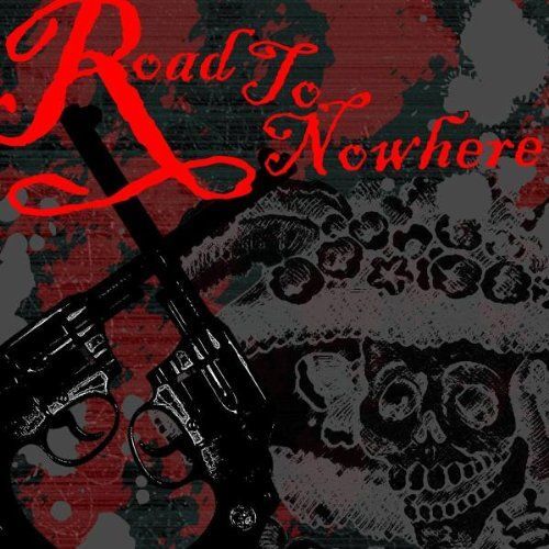 Road To Nowhere