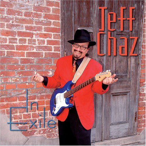 Jeff Chaz In Exile