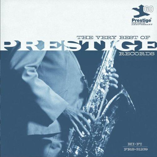 Very Best Of Prestige..