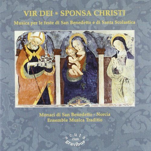Musica Per Le Feste Di San Benedetto E Di Santa Scolastica