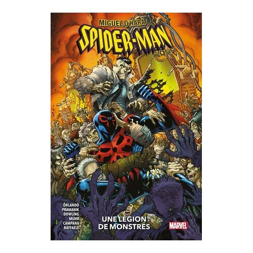 Miguel O'hara: Spider-Man 2099 - Une Légion De Monstres