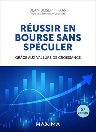 Réussir En Bourse Sans Spéculer - 2e Éd.