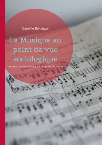 La Musique Au Point De Vue Sociologique