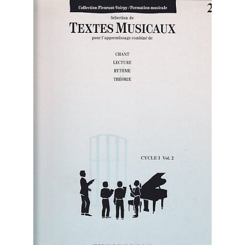Textes Musicaux Cycle 1  Volume 2