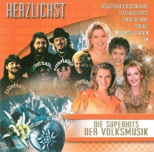 Herzlichst - Die Superhits Der Volksmusik