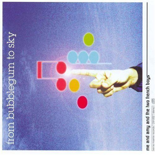 Me And Amy And The Two French Boys