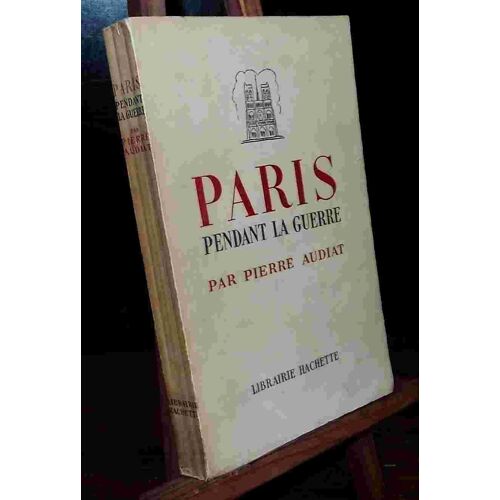 Paris Pendant La Guerre