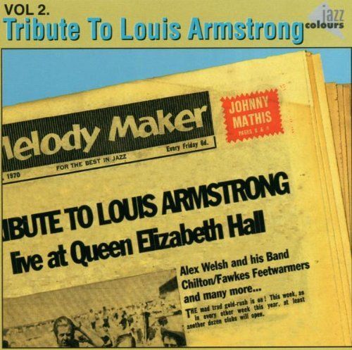 A Tribute To Louis Armstrong