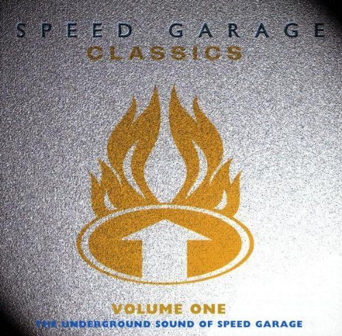Speed Garage Classics Vol 1