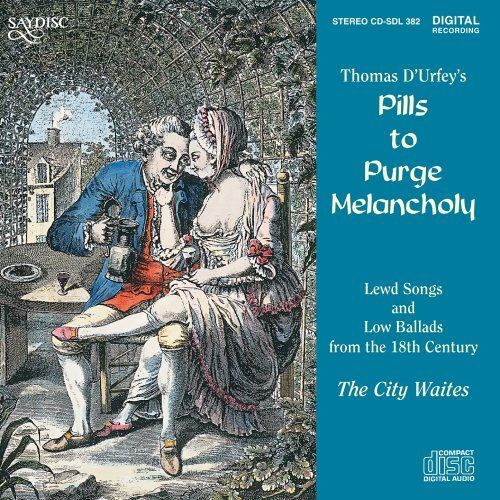 Pills To Purge Melancholy