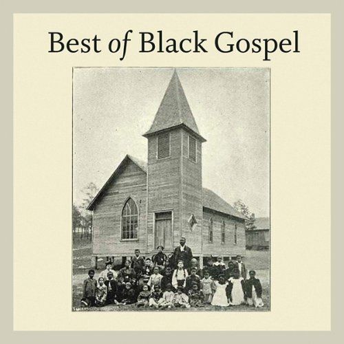 Best Of Black Gospel