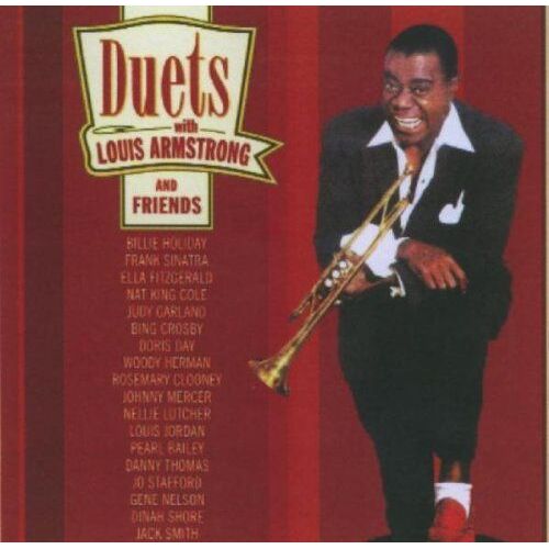 Duets With Louis Armstrong And Friends