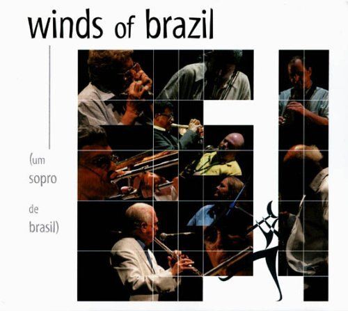 Winds Of Brazil (Um Sopro De Brasil