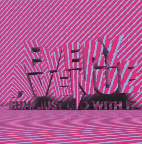 Shh. Just Go With It