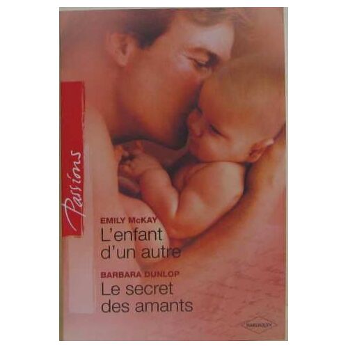 L'enfant D'un Autre; Le Secret Des Amants