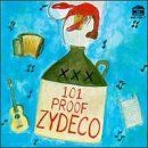 101 Proof Zydeco