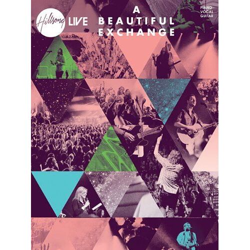 Hillsong Live: A Beautiful Exchange