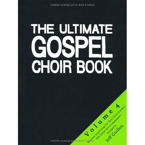 The Ultimate Gospel Choir Book 4