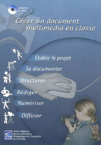 Créer Un Document Multimédia En Classe