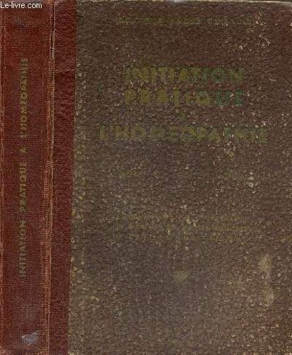 Initiation Pratique À L Homéopathie (Collection Du Caducée)