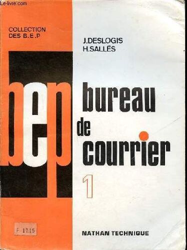 Bureau De Courrier Volume 1 Collection Des B.E.P.