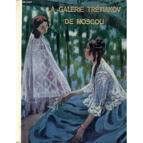La Galerie Trétiakov De Moscou