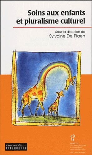 Soins Aux Enfants Et Pluralisme Culturel