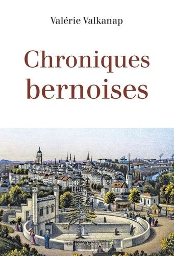 Chroniques Bernoises
