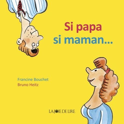 Si Papa Si Maman