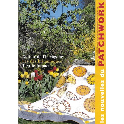 Les Nouvelles Du Patchwork - N° 77