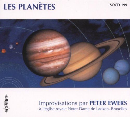 Les Planètes : Improvisations Pour Orgue