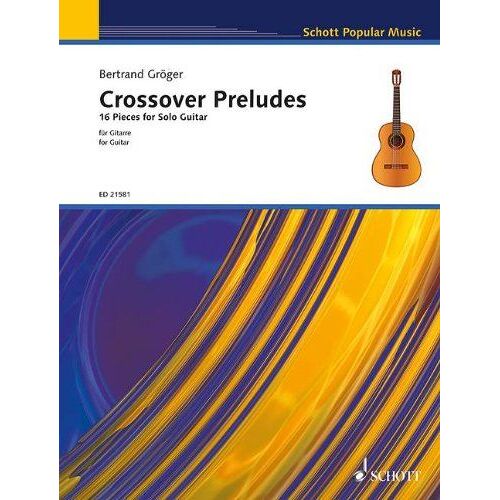 Gröger, B: Crossover Preludes