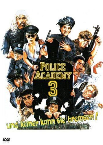 Police Academy 3 - Keiner Kann Sie Bremsen