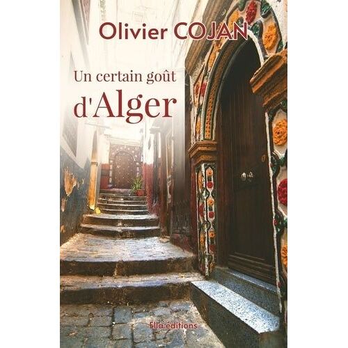 Un Certain Goût D'alger