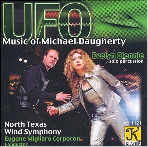 Ufo - Music Of Michael Daugherty