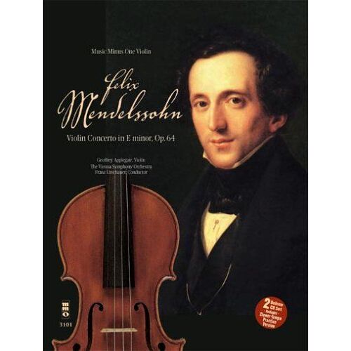 Mendelssohn - Violin Concerto In E Minor, Op. 64