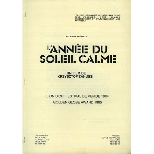 L'année Du Soleil Calme, Dossier De Presse, De Krzysztof Zanussi, Avec Maja Komorowska, Scott Wilson