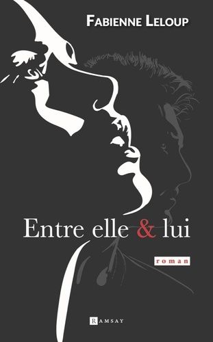 Entre Elle Et Lui
