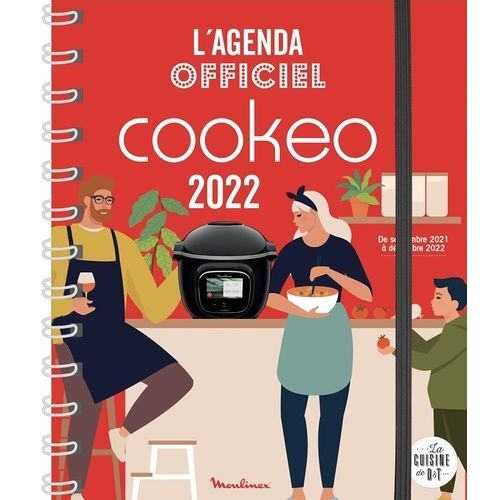 L'agenda Officiel Cookeo - Avec 1 Pochette Zippée Et 1 Stylo - Edition 2022