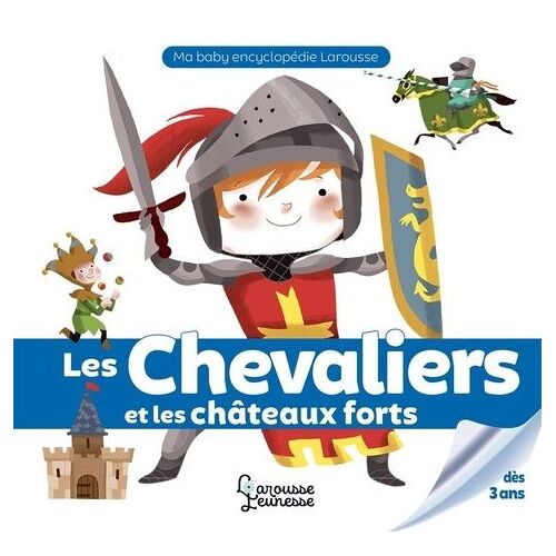 Les Chevaliers Et Les Châteaux Forts