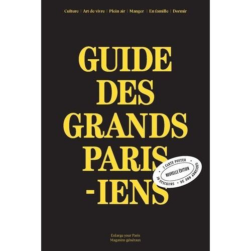 Guide Des Grands Parisiens (1 Plan Détachable)