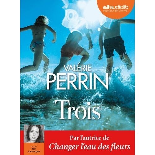 Trois - Livre Audio 2 Cd Mp3