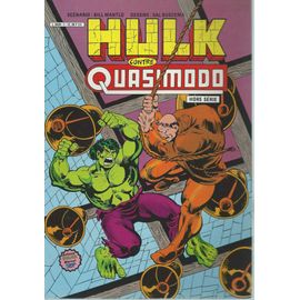 Hulk Hors Série : Hulk Contre Quasimodo ( + Power Man & Iron Fist Et Rom )