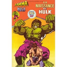 Gamma N° 1 : La Naissance De Hulk