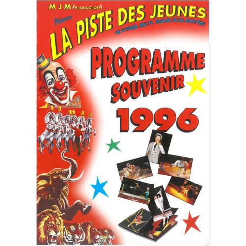 Programme Cirque La Piste Des Jeunes Bouglione 1996
