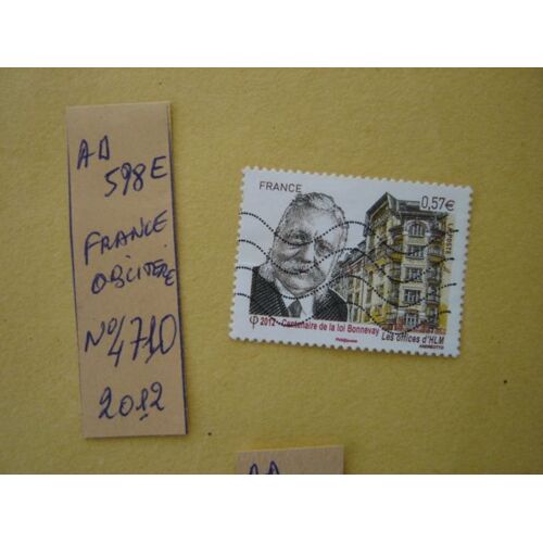 Ad 598 E // Timbre Oblitéré France 2012* N°4710 "Centenaire De La Loi Bonnevay"