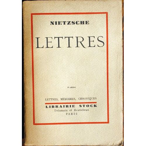Lettres Choisies. 20 Novembre 1868 - 21 Décembre 1888