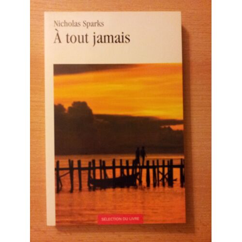 A Tout Jamais